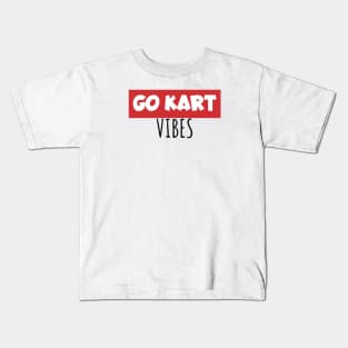 Go kart vibes Kids T-Shirt